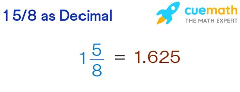 1 And 5/8 As A Decimal