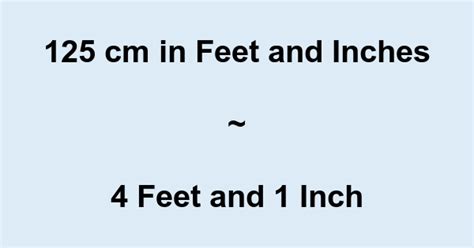 125 Cm In Feet And Inches