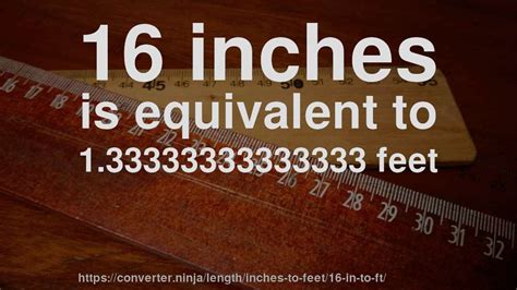 16 Ft Is How Many Inches