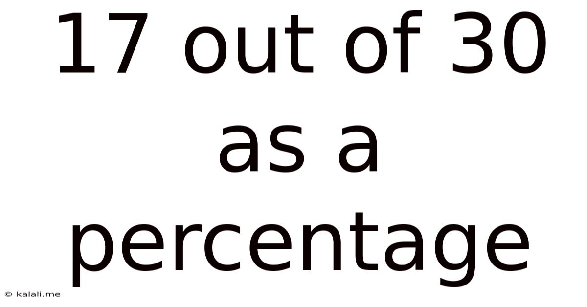 17 Out Of 30 As A Percentage