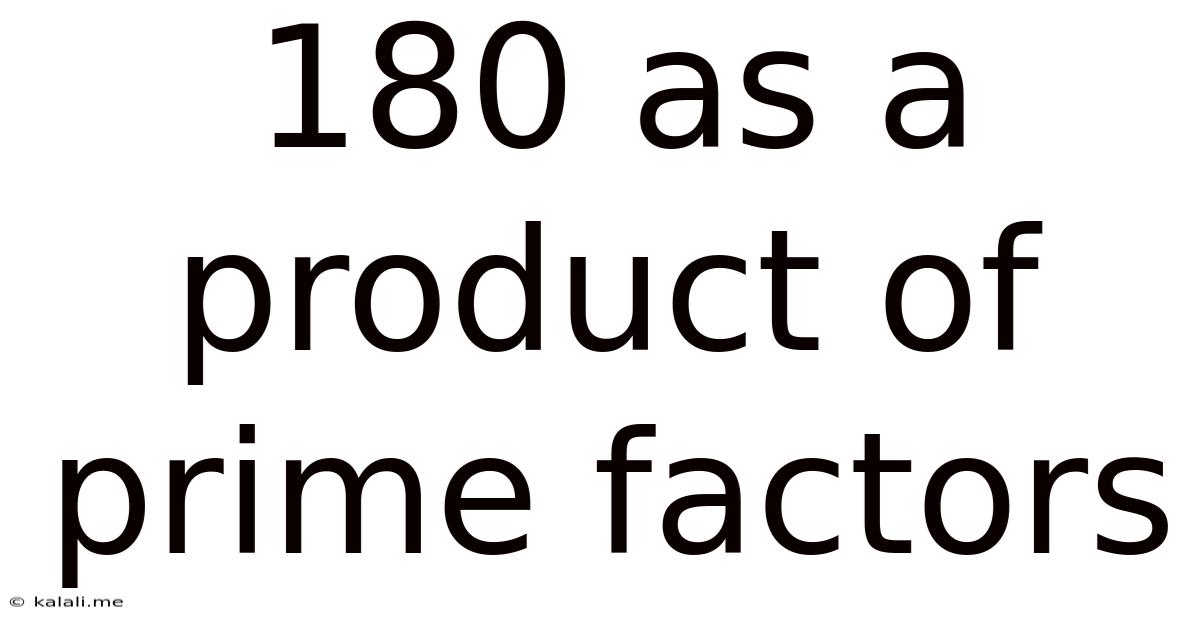 180 As A Product Of Prime Factors