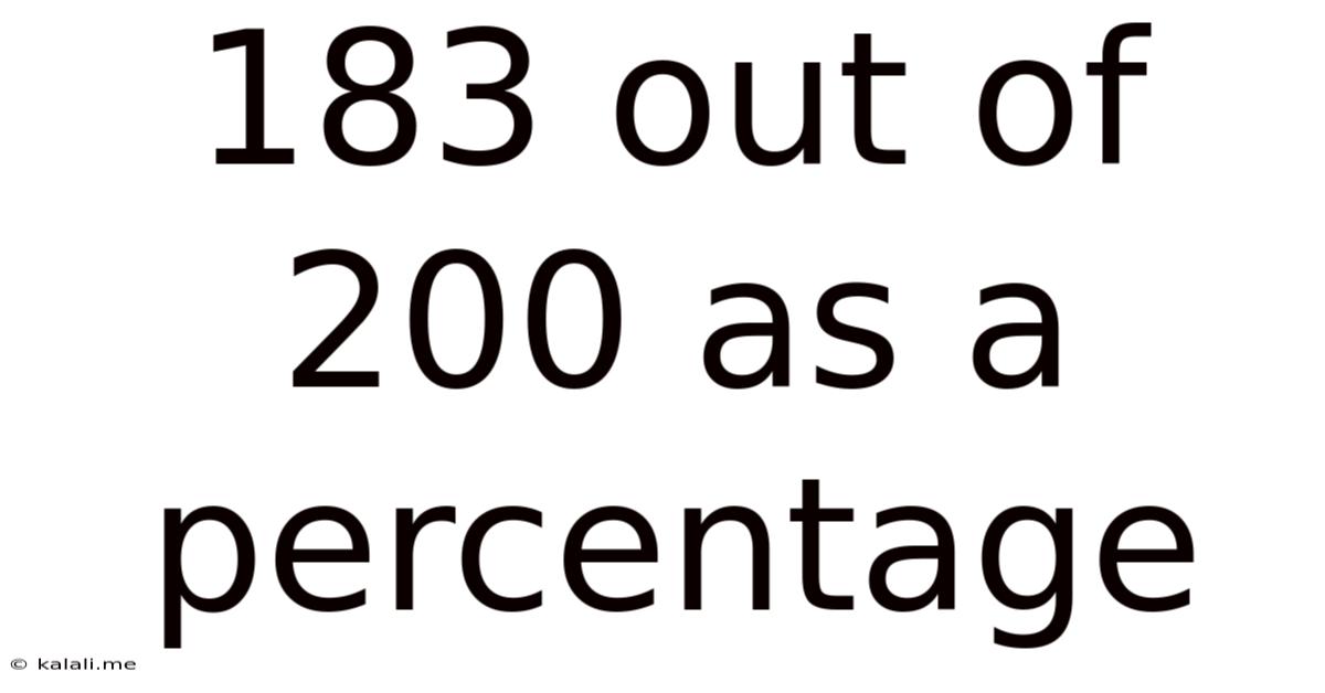 183 Out Of 200 As A Percentage