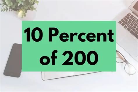 200 Is 10 Percent Of What