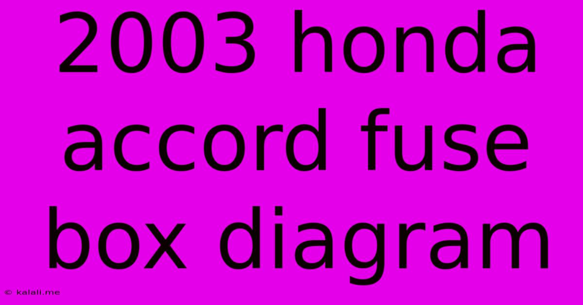 2003 Honda Accord Fuse Box Diagram