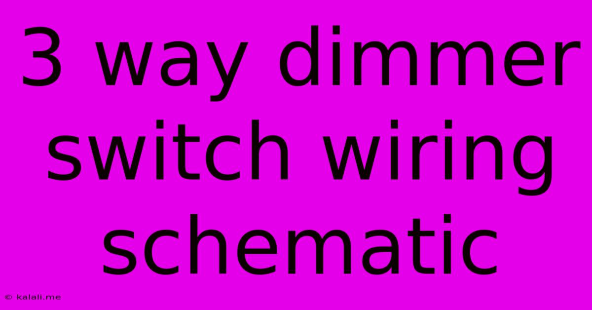 3 Way Dimmer Switch Wiring Schematic