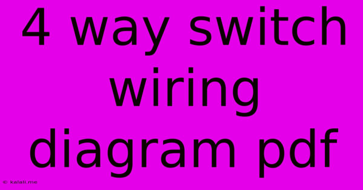 4 Way Switch Wiring Diagram Pdf