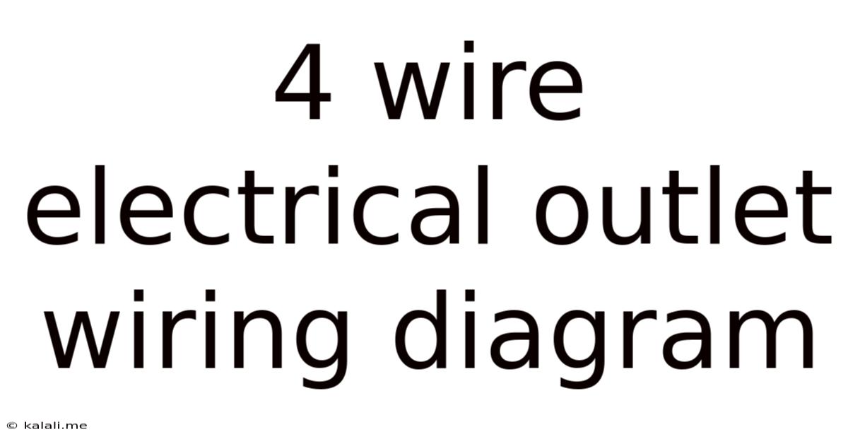 4 Wire Electrical Outlet Wiring Diagram