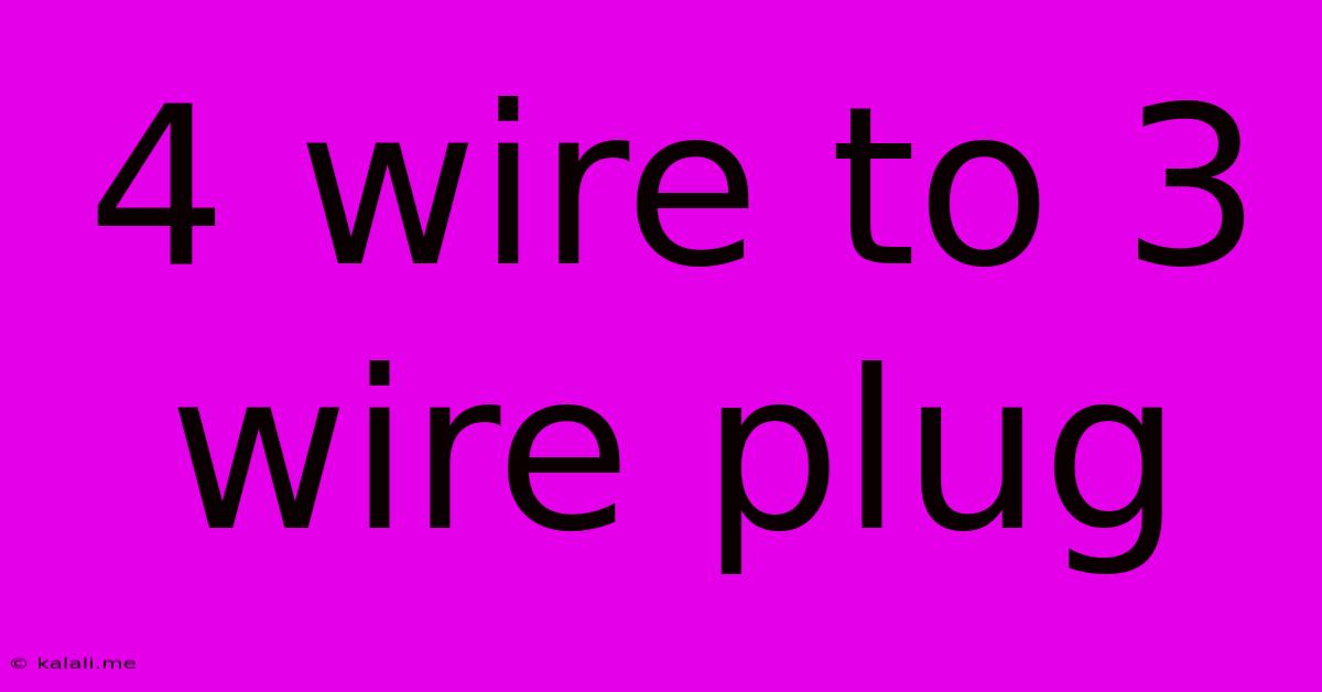 4 Wire To 3 Wire Plug