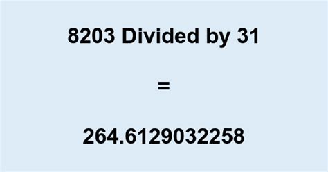 8203 Divided By 31 With Remainder