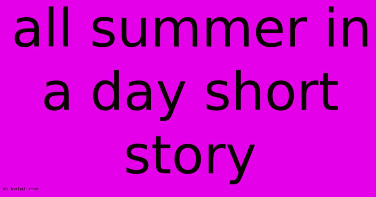 All Summer In A Day Short Story