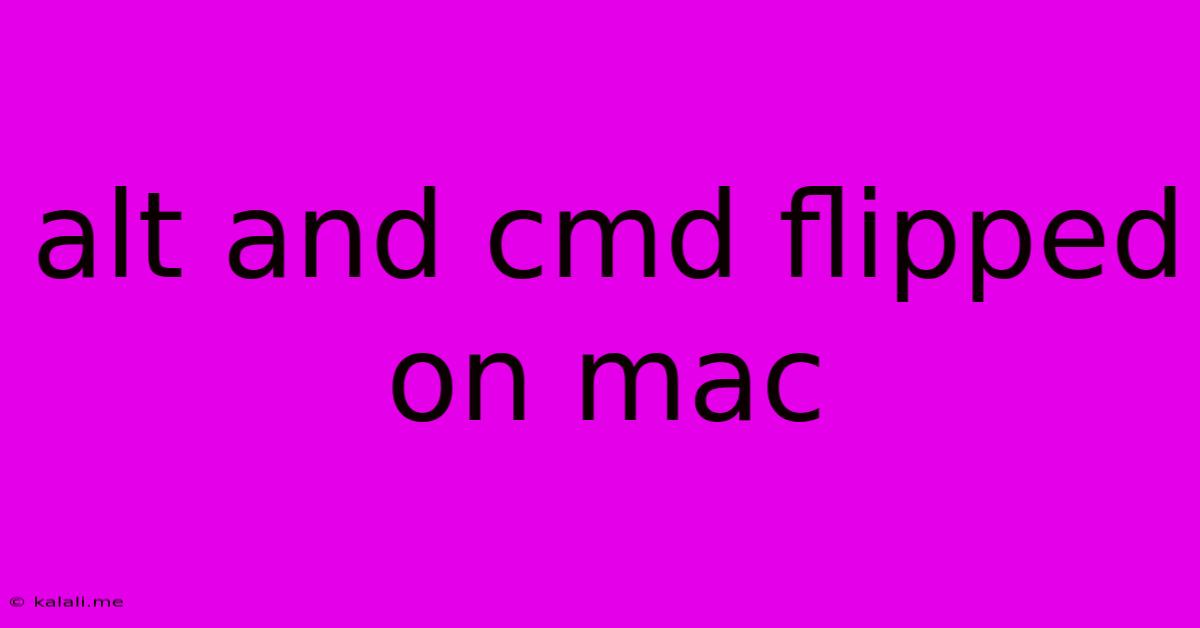 Alt And Cmd Flipped On Mac