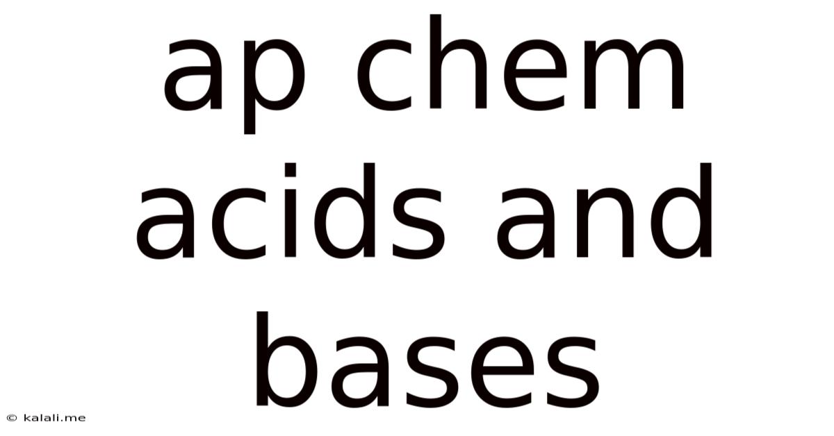 Ap Chem Acids And Bases