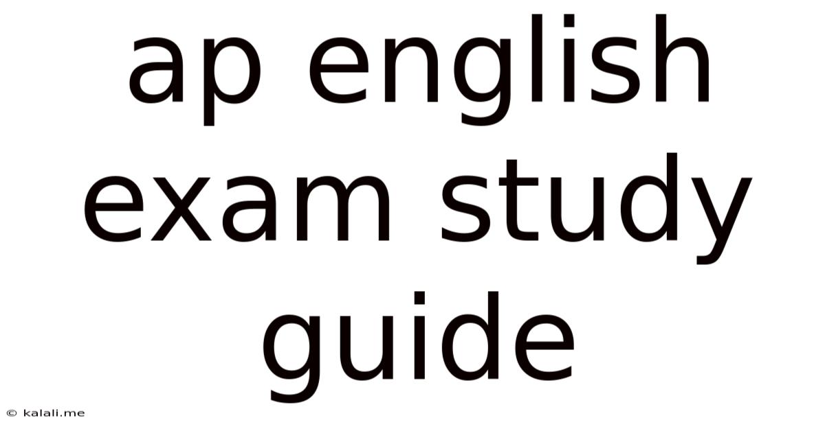 Ap English Exam Study Guide
