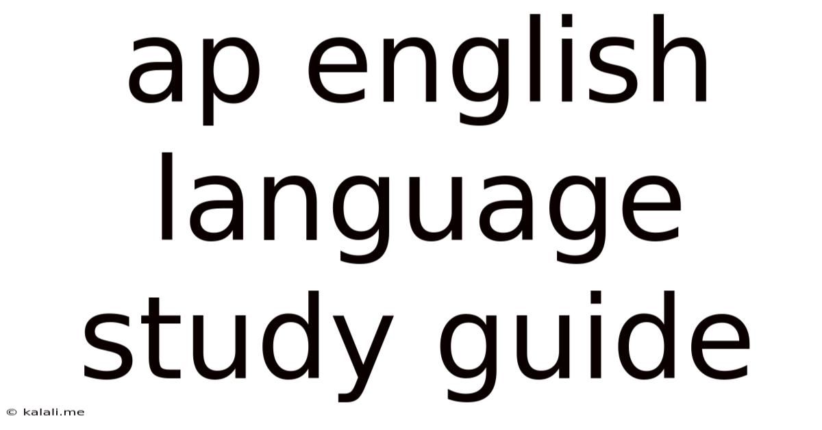 Ap English Language Study Guide