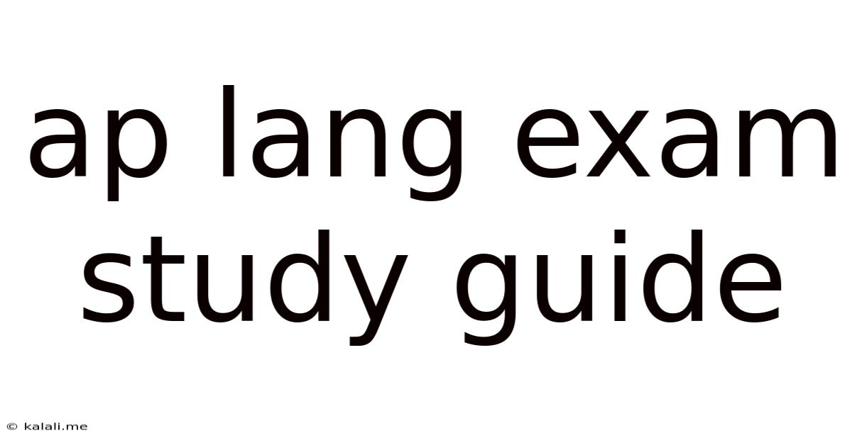 Ap Lang Exam Study Guide
