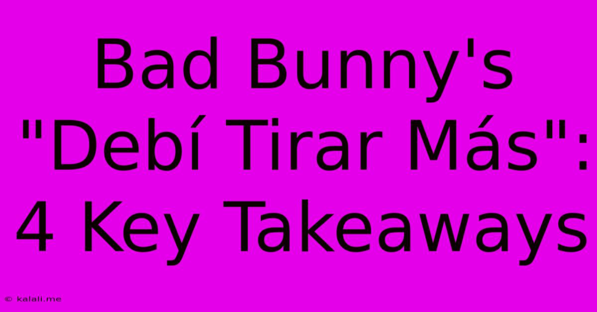 Bad Bunny's 