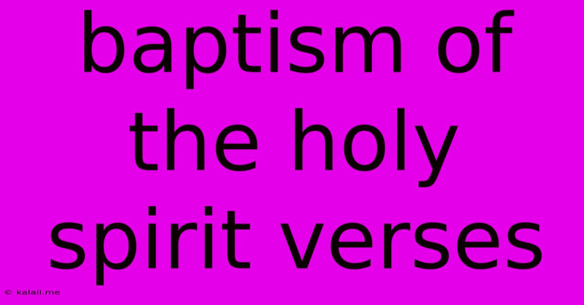 Baptism Of The Holy Spirit Verses