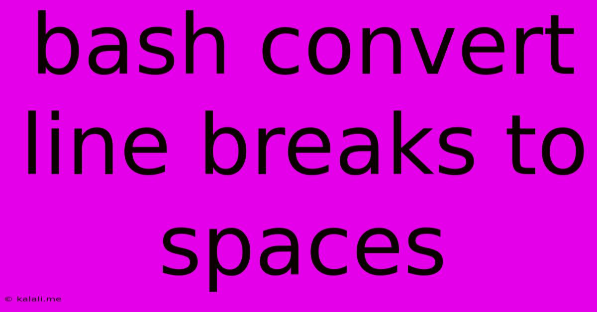 Bash Convert Line Breaks To Spaces