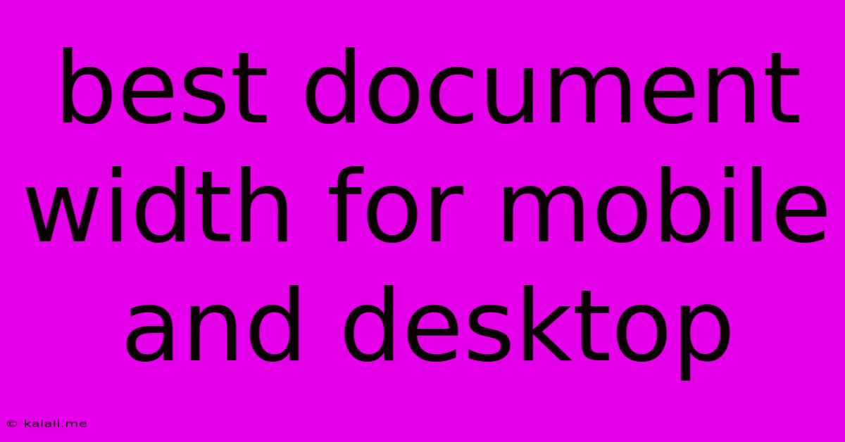 Best Document Width For Mobile And Desktop