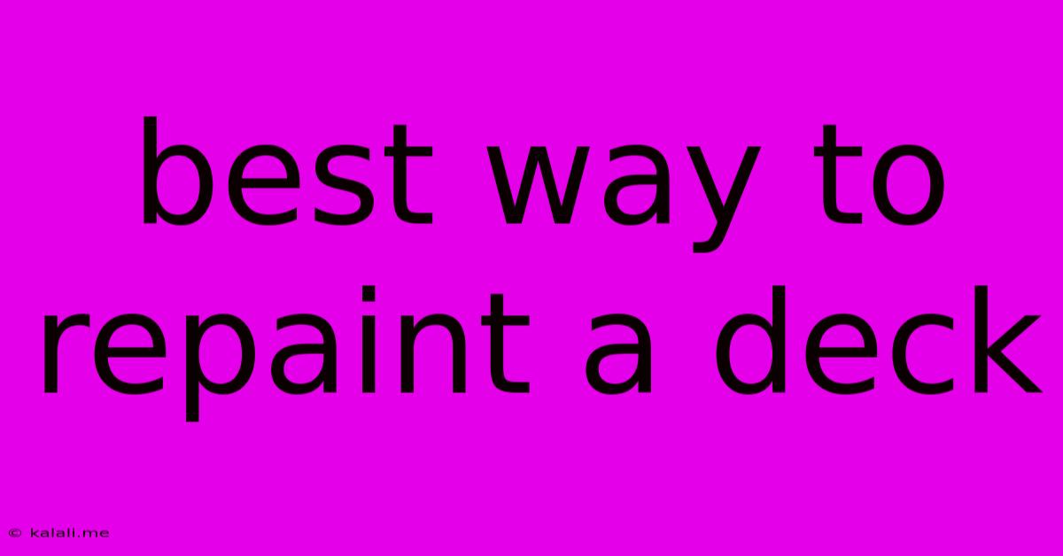 Best Way To Repaint A Deck