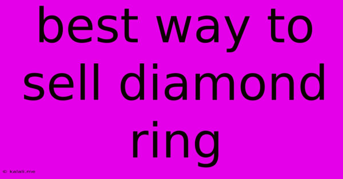 Best Way To Sell Diamond Ring