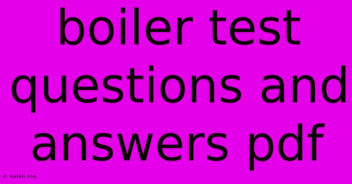 Boiler Test Questions And Answers Pdf
