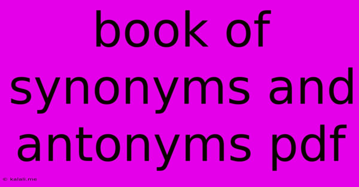 Book Of Synonyms And Antonyms Pdf
