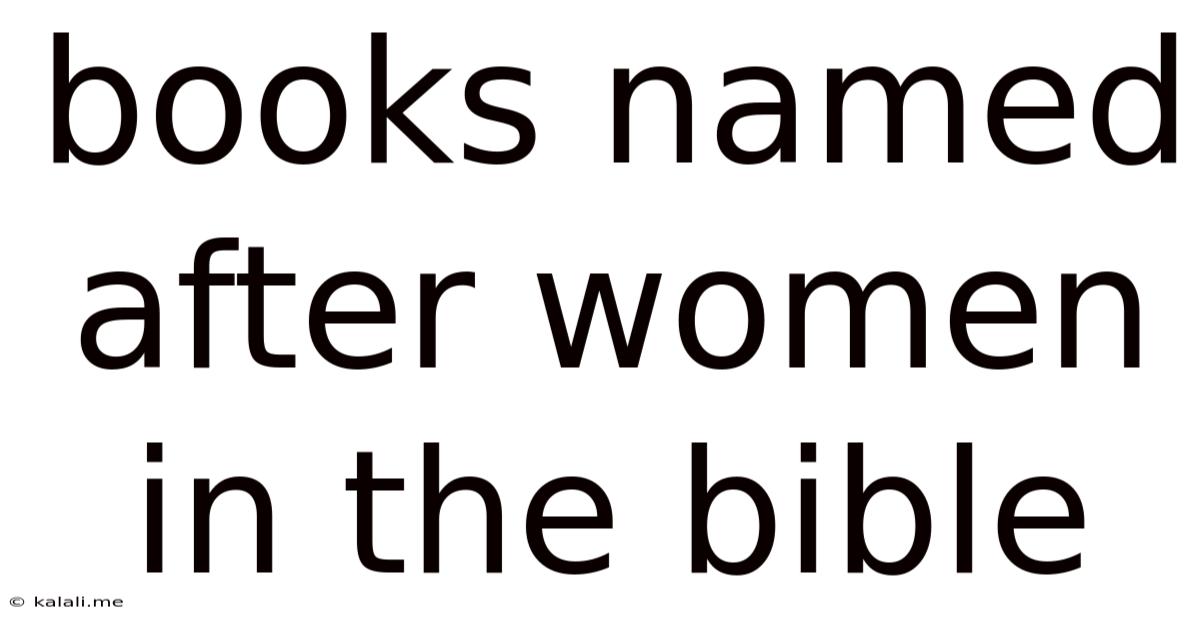 Books Named After Women In The Bible