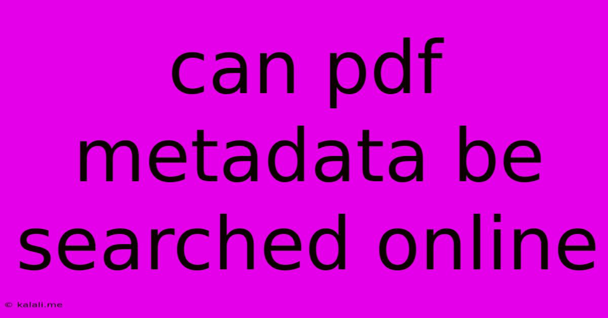 Can Pdf Metadata Be Searched Online