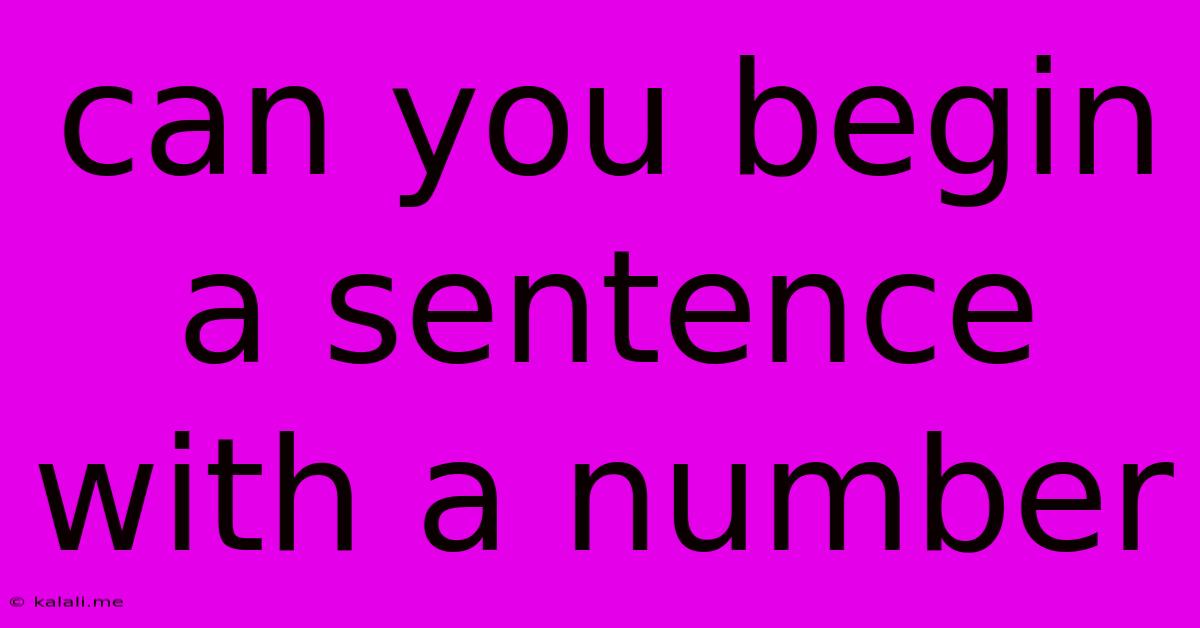 Can You Begin A Sentence With A Number