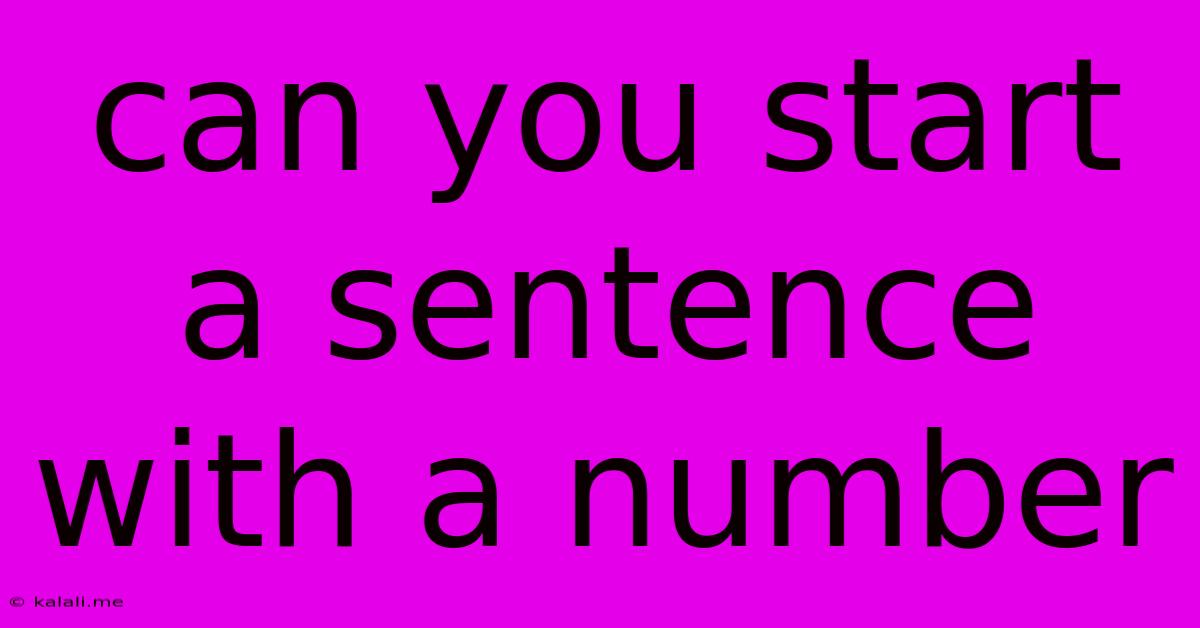 Can You Start A Sentence With A Number