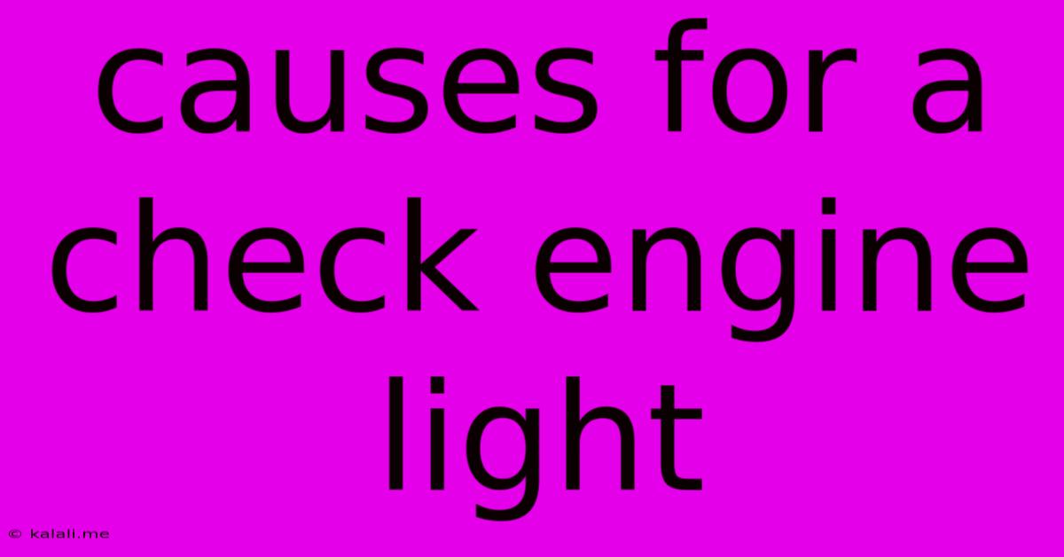 Causes For A Check Engine Light