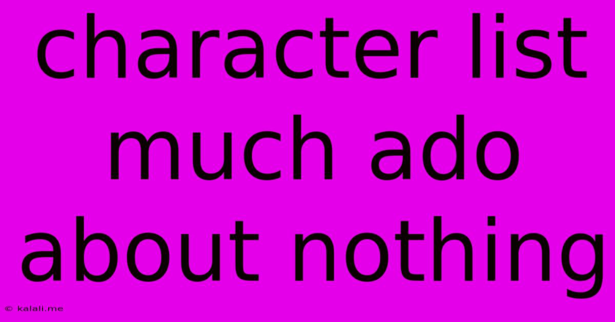 Character List Much Ado About Nothing