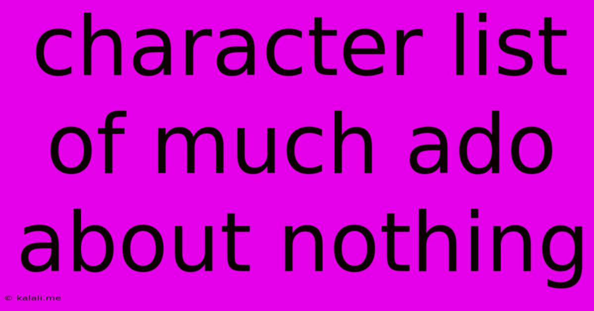 Character List Of Much Ado About Nothing