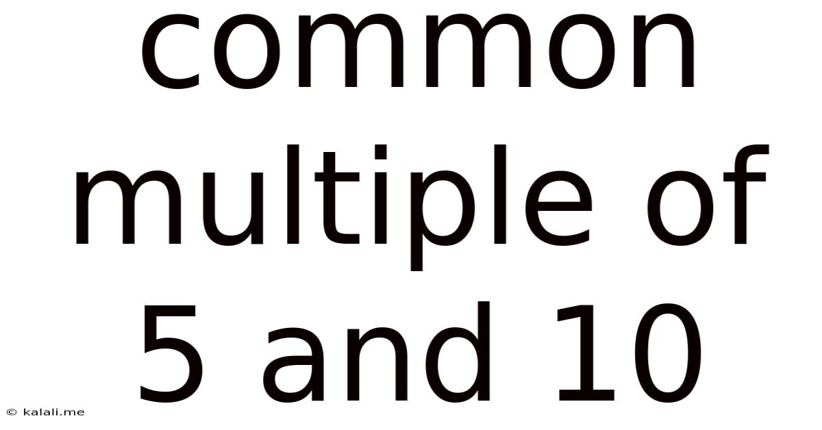Common Multiple Of 5 And 10