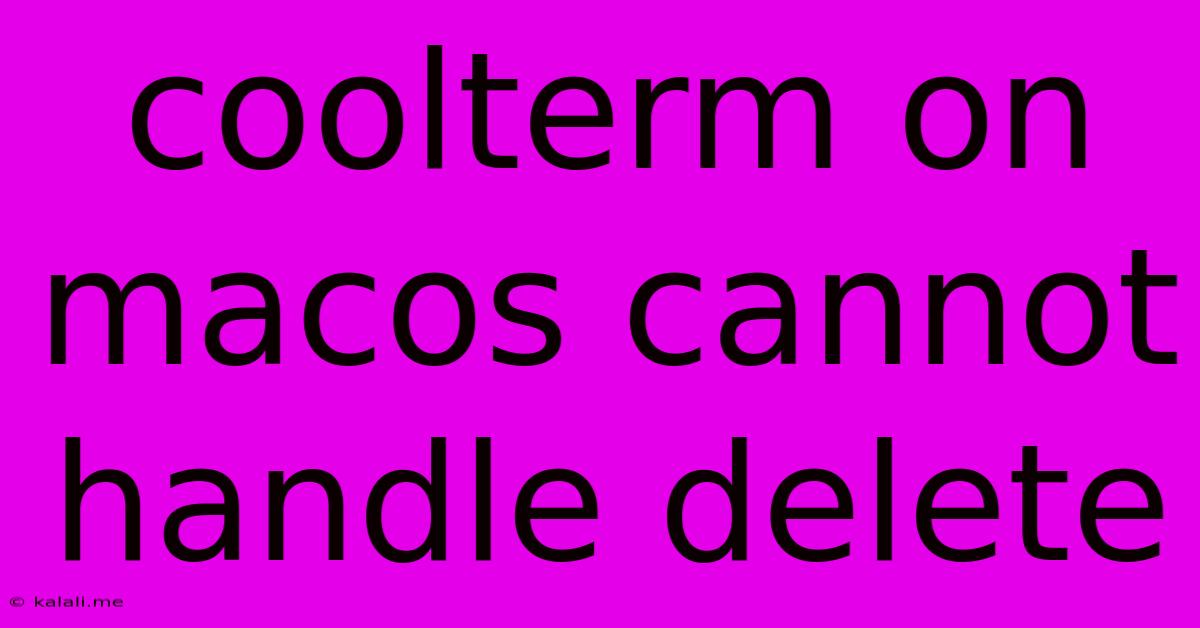 Coolterm On Macos Cannot Handle Delete