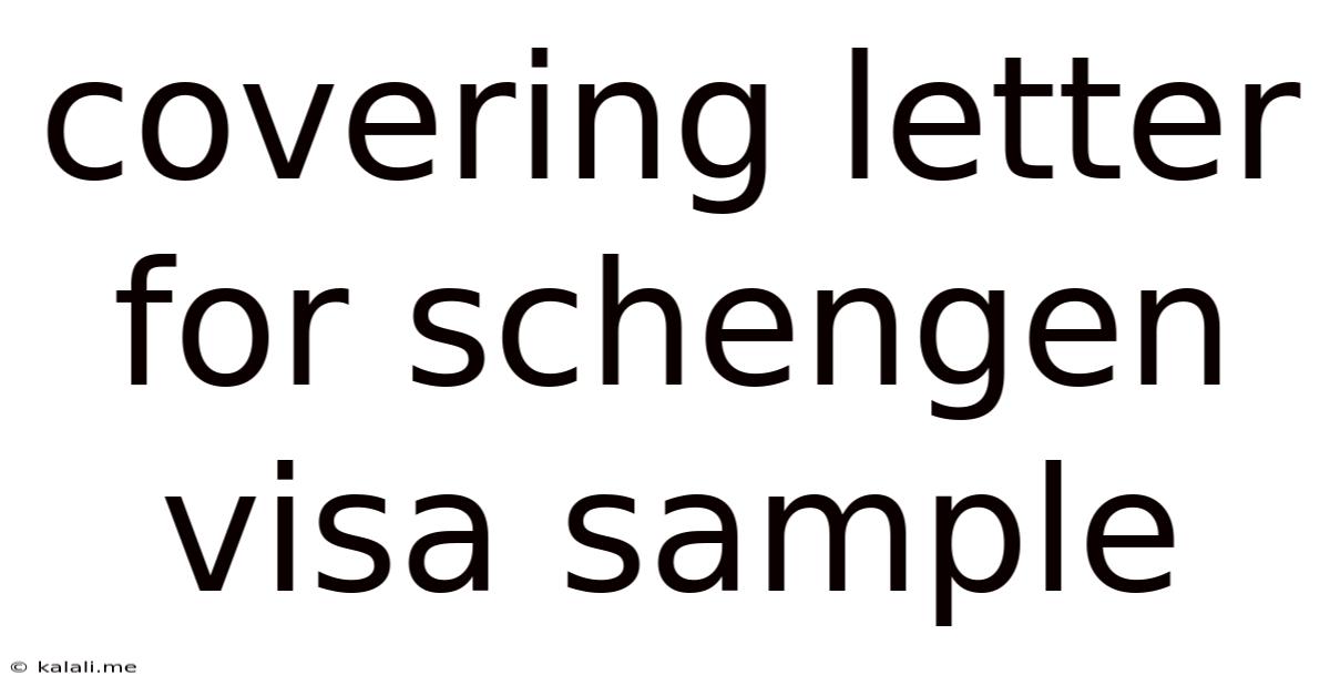 Covering Letter For Schengen Visa Sample