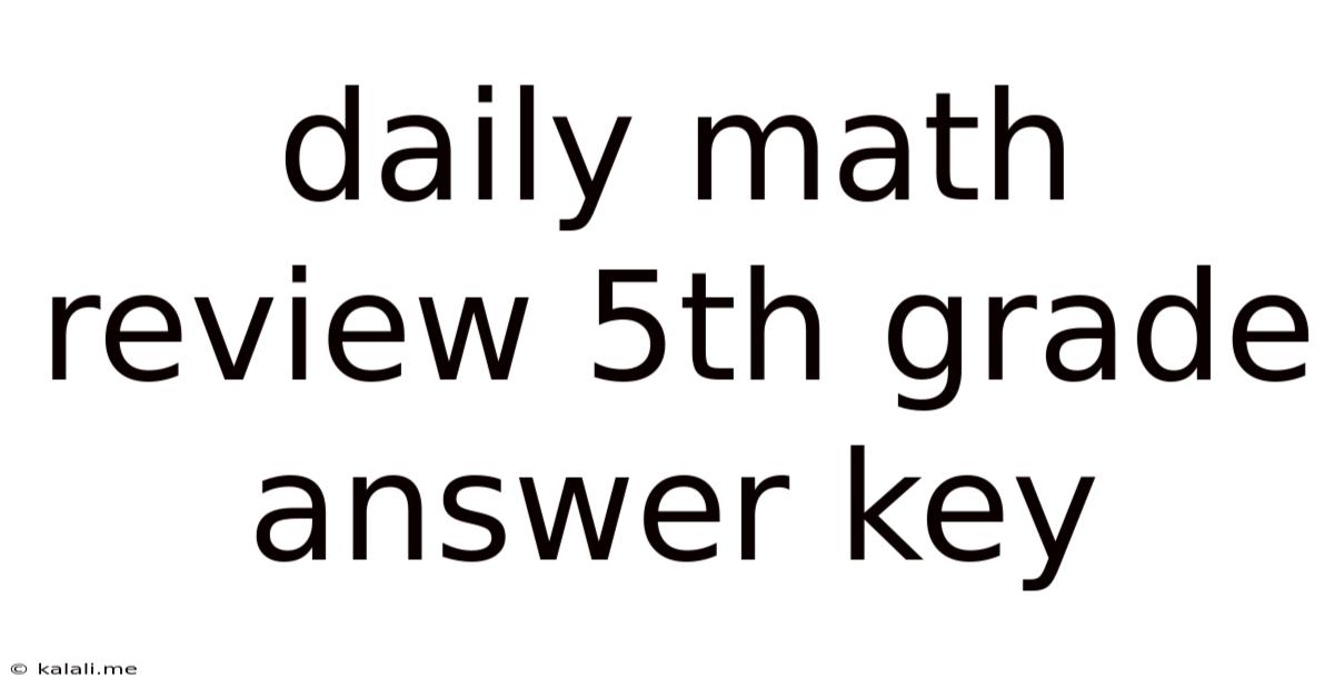 Daily Math Review 5th Grade Answer Key
