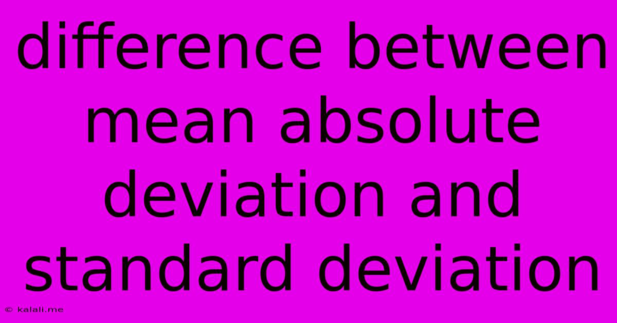 Difference Between Mean Absolute Deviation And Standard Deviation
