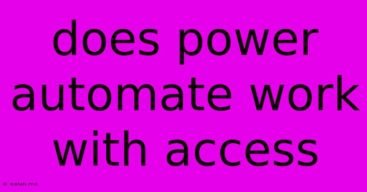 Does Power Automate Work With Access