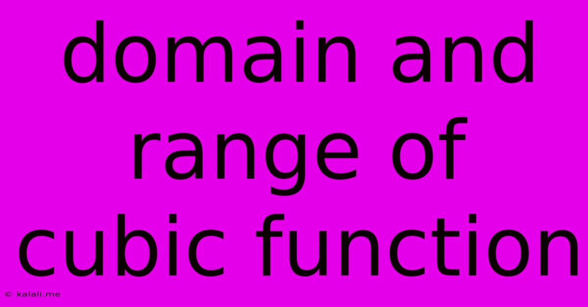 Domain And Range Of Cubic Function