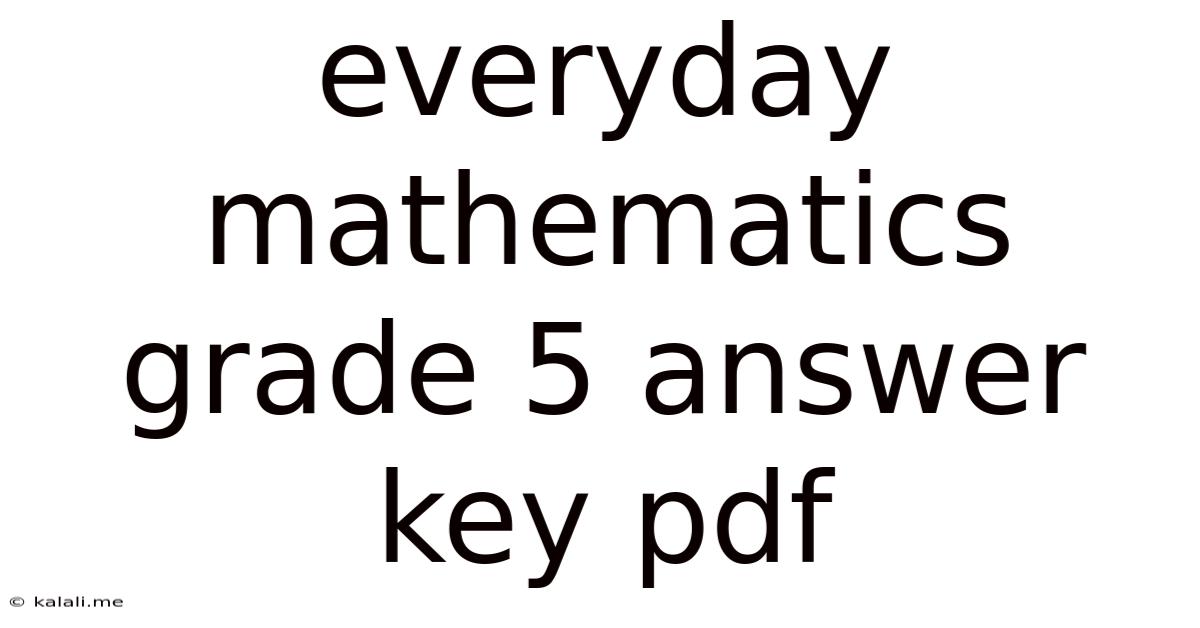 Everyday Mathematics Grade 5 Answer Key Pdf