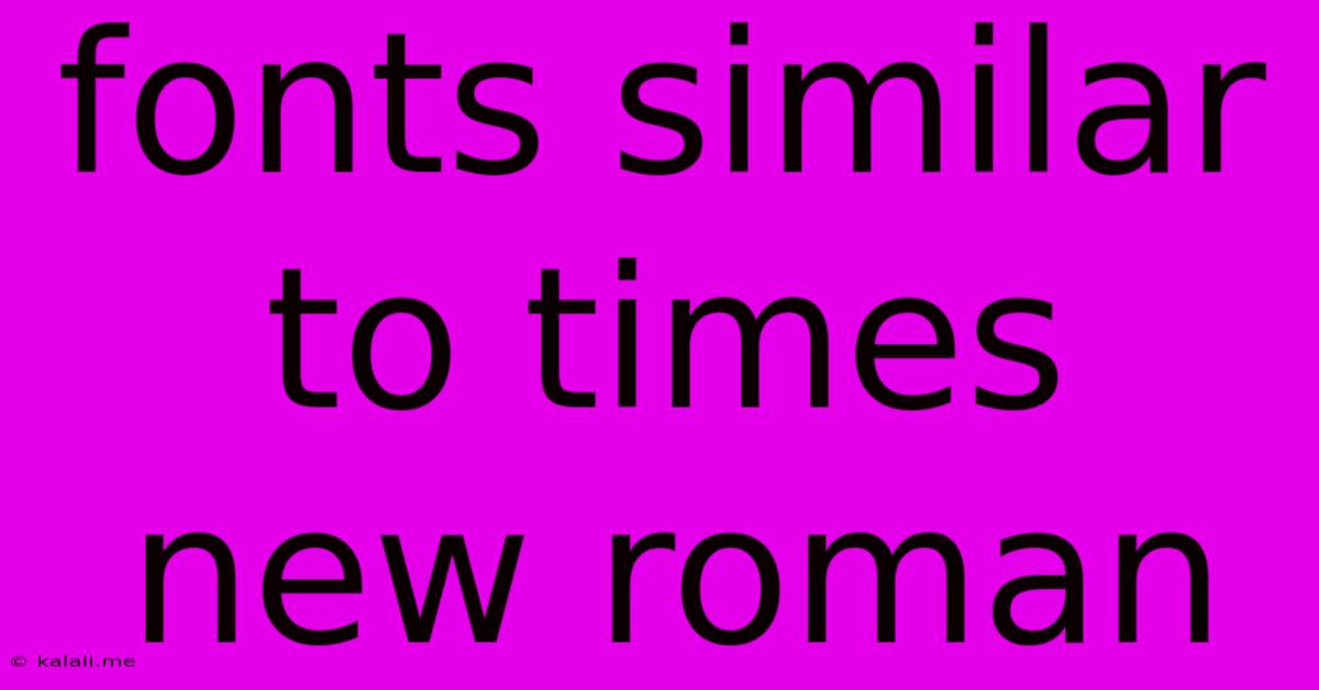 Fonts Similar To Times New Roman