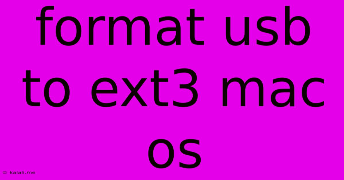 Format Usb To Ext3 Mac Os