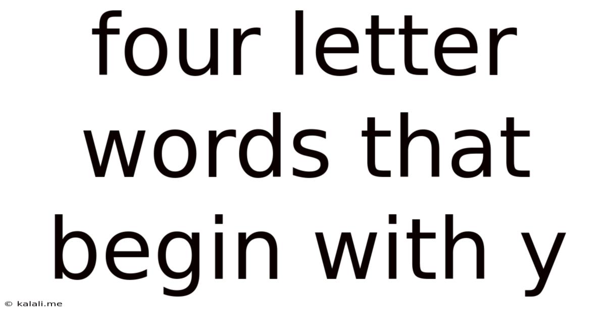 Four Letter Words That Begin With Y