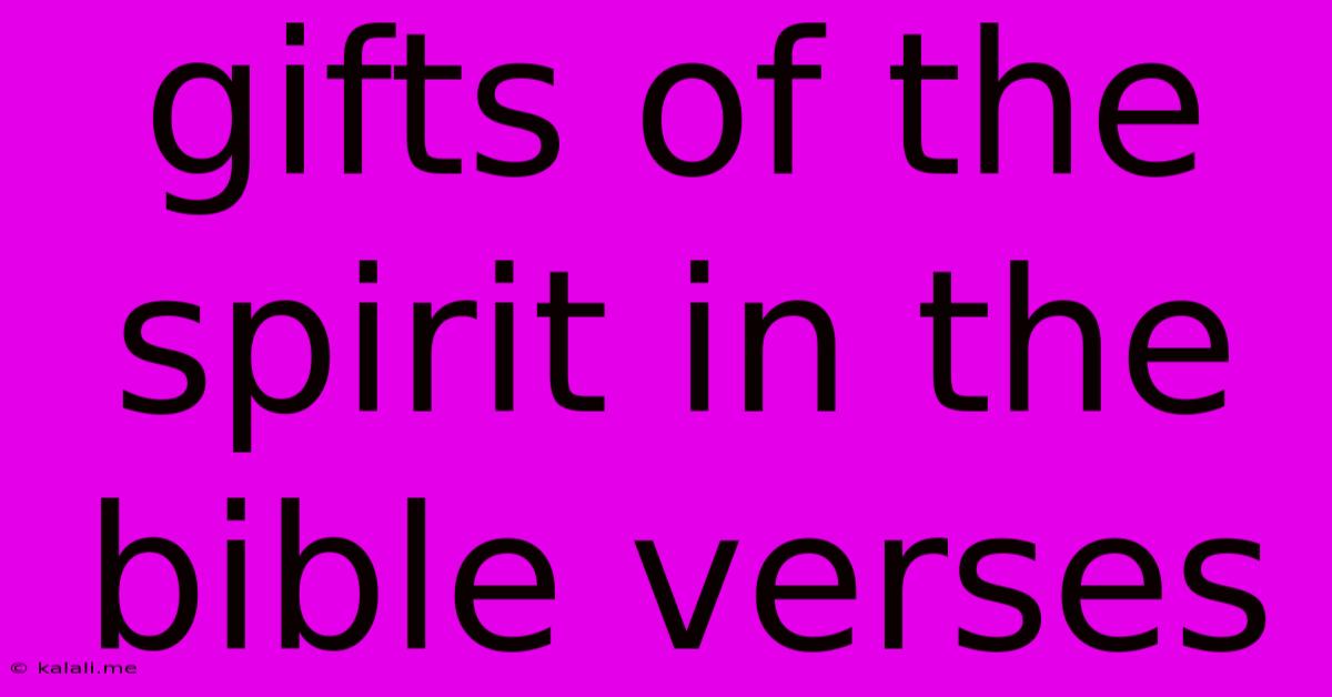 Gifts Of The Spirit In The Bible Verses
