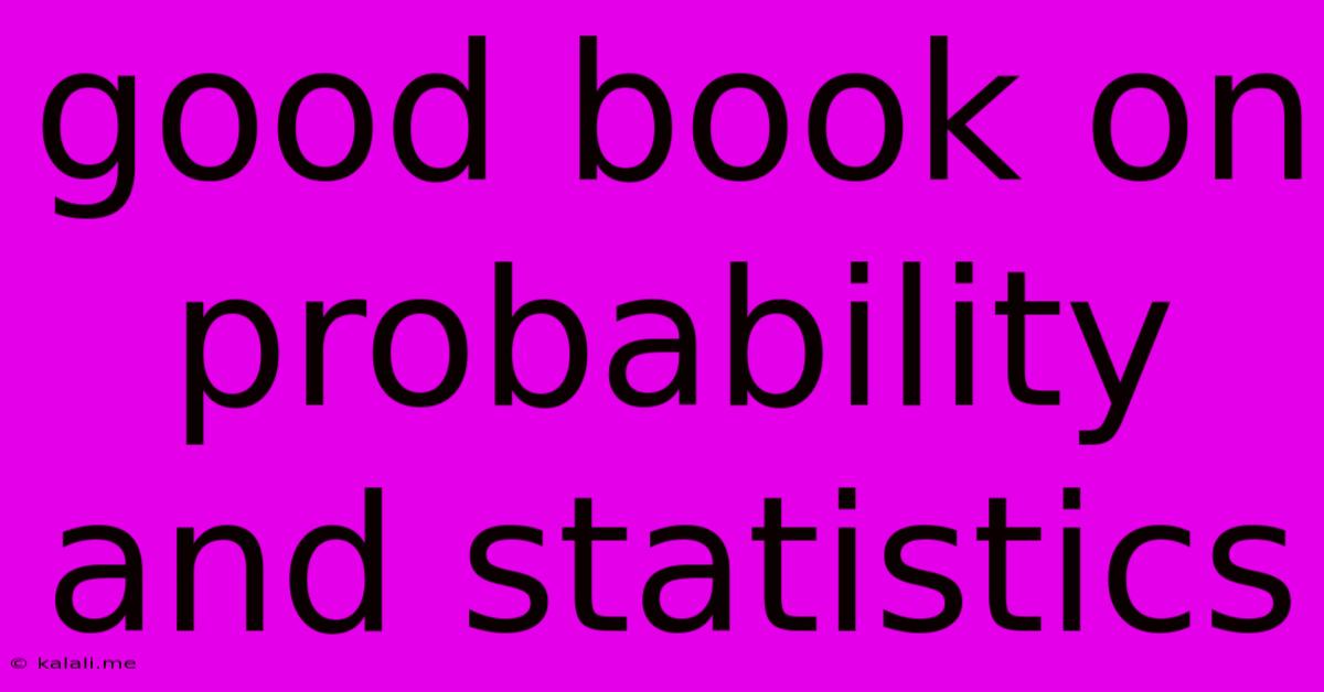 Good Book On Probability And Statistics