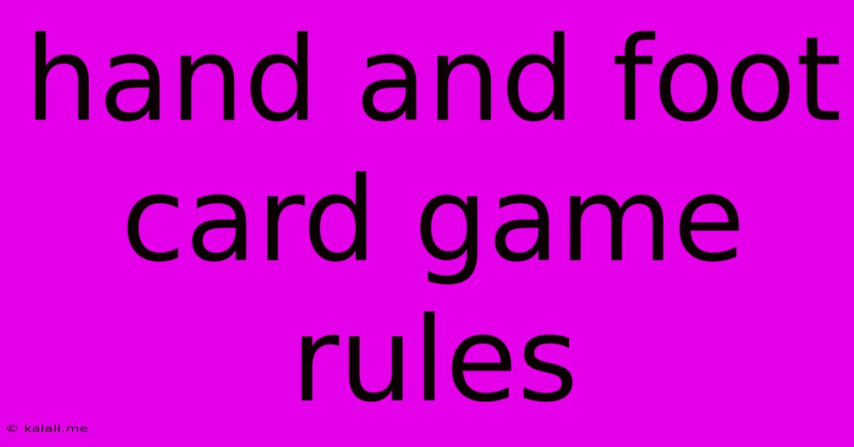 Hand And Foot Card Game Rules