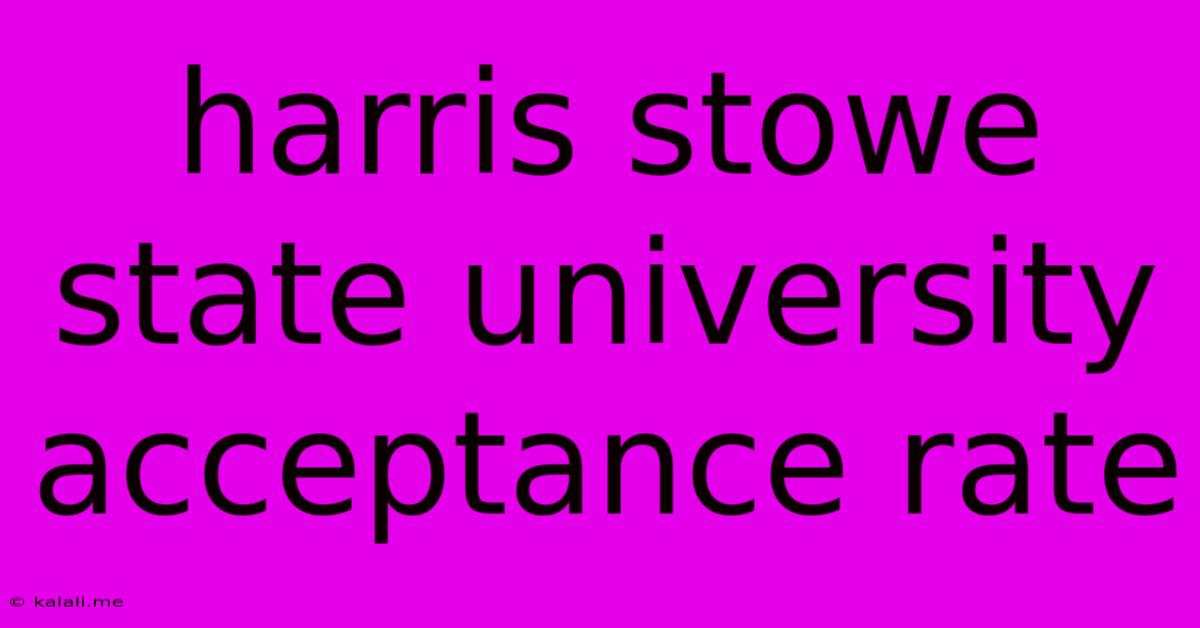 Harris Stowe State University Acceptance Rate