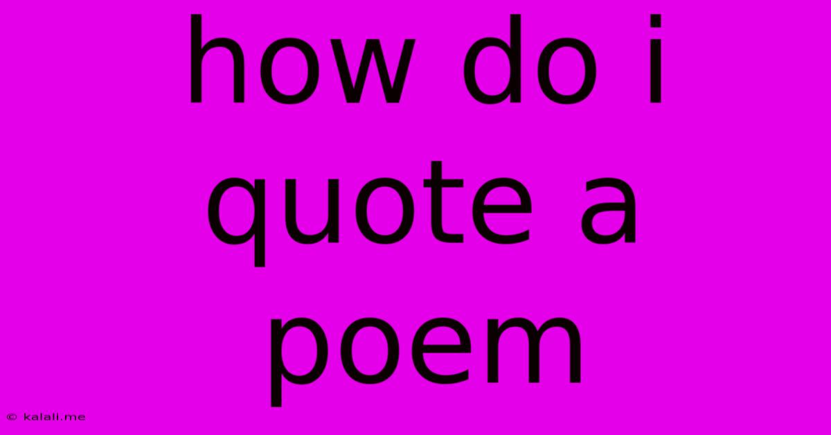 How Do I Quote A Poem
